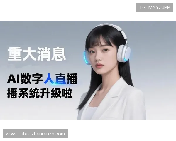 真人视讯真人手机版全面升级,带来更加流畅稳定的真人娱乐新体验 真人视讯真人手机版全面升级,带来更加流畅稳定的真人娱乐新体验